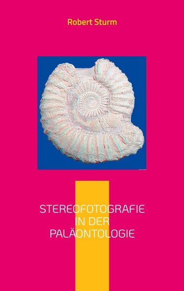 Produktbild: Stereofotografie in der Pal&auml;ontologie