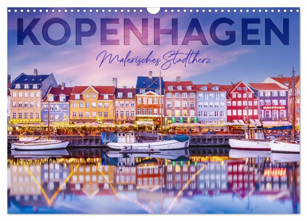 KOPENHAGEN Malerisches Stadtherz (Wandkalender 2026 DIN A3 quer), CALVENDO Monatskalender