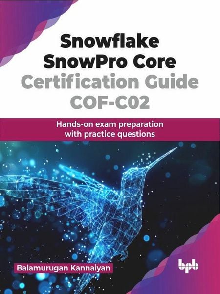 Produktbild: Snowflake SnowPro Core Certification Guide COF-C02