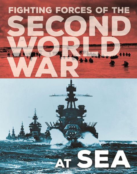 Produktbild: The Fighting Forces of the Second World War: At Sea