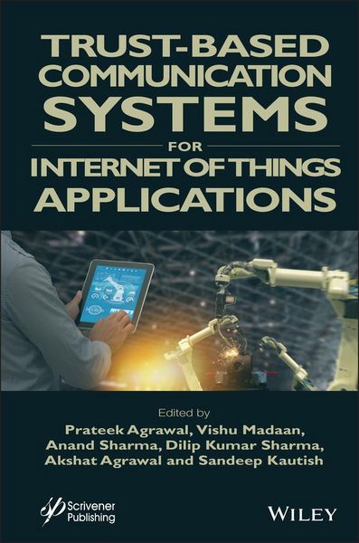 Produktbild: Trust-Based Communication Systems for Internet of Things Applications