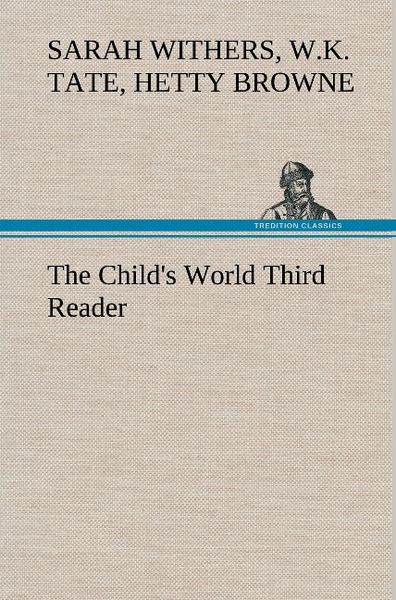 Produktbild: The Child's World Third Reader