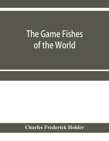 Produktbild: The game fishes of the world