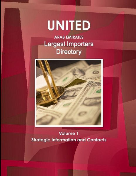 Produktbild: UAE Largest Importers Directory Volume 1 Strategic Information and Contacts