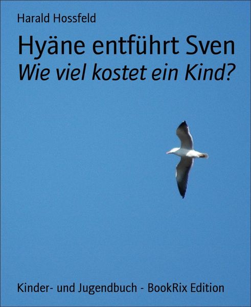 Produktbild: Hy&auml;ne entf&uuml;hrt Sven