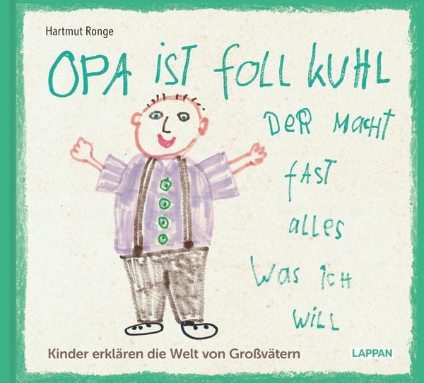 Produktbild: Opa ist foll kuhl der macht fast alles was ich will