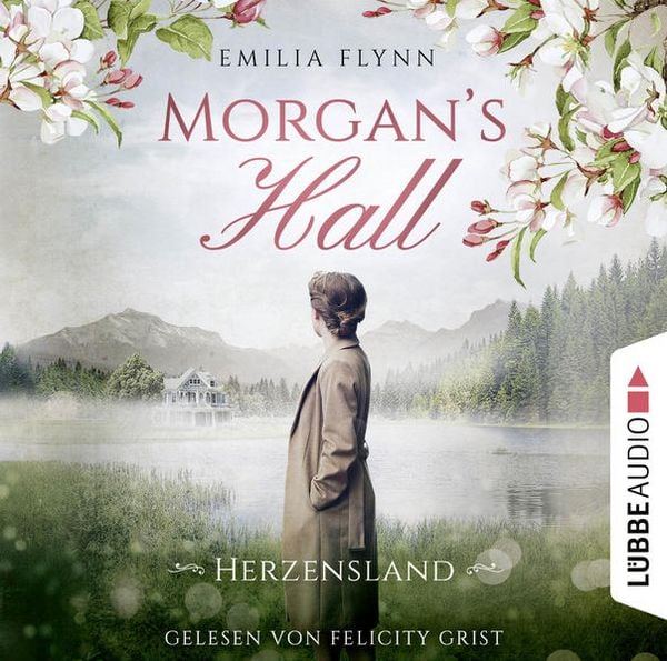 Produktbild: Morgan's Hall - Herzensland - Die Morgan-Saga, Teil 1