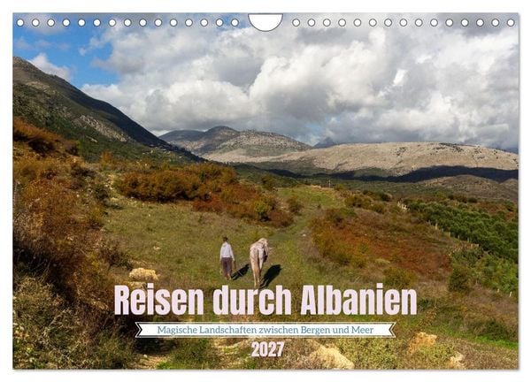 Produktbild: Reisen durch Albanien - Magische Landschaften zwischen Bergen und Meer (Wandkalender 2027 DIN A4 quer), CALVENDO Monatskalender