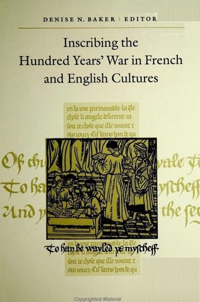 Produktbild: Inscribing the Hundred Years' War in French and English Cultures