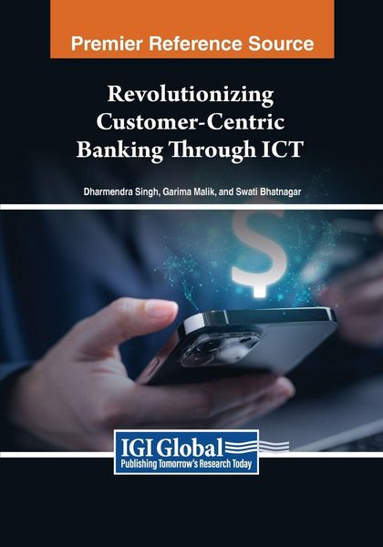 Produktbild: Revolutionizing Customer-Centric Banking Through ICT