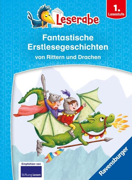 Leserabe Sonderausgaben - Fantastische Erstlesegeschichten von Rittern und Drachen, Gebundene Ausgabe von Heinz Janisch , Manfred Mai, Ravensburger
