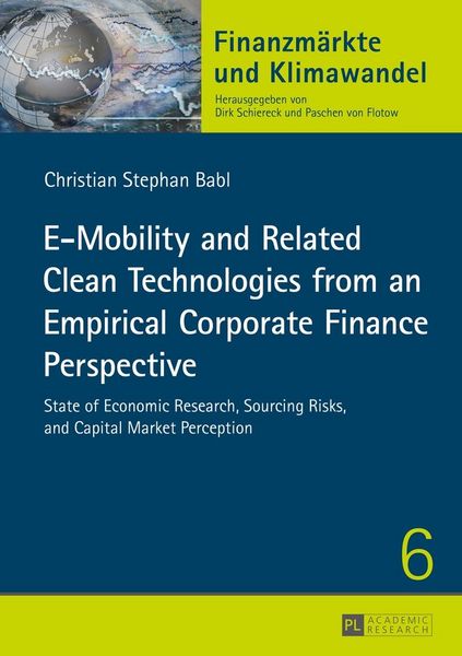 Produktbild: E-Mobility and Related Clean Technologies from an Empirical Corporate Finance Perspective