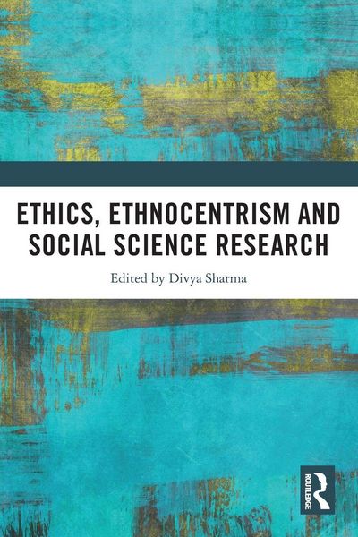 Produktbild: Ethics, Ethnocentrism and Social Science Research