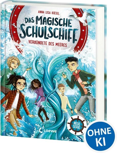 Das magische Schulschiff (Band 1) - Verbündete des Meeres, Gebundene Ausgabe von Anna Lisa Kiesel, Loewe, 9783743215634