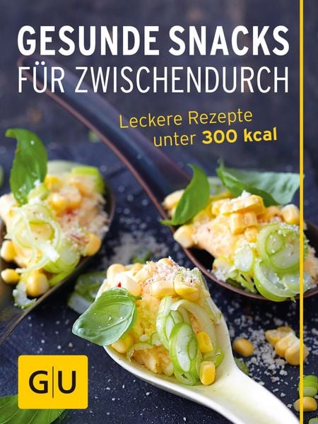 Produktbild: Gesunde Snacks f&uuml;r Zwischendurch