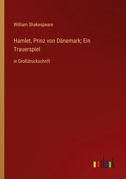 Produktbild: Hamlet, Prinz von D&auml;nemark; Ein Trauerspiel