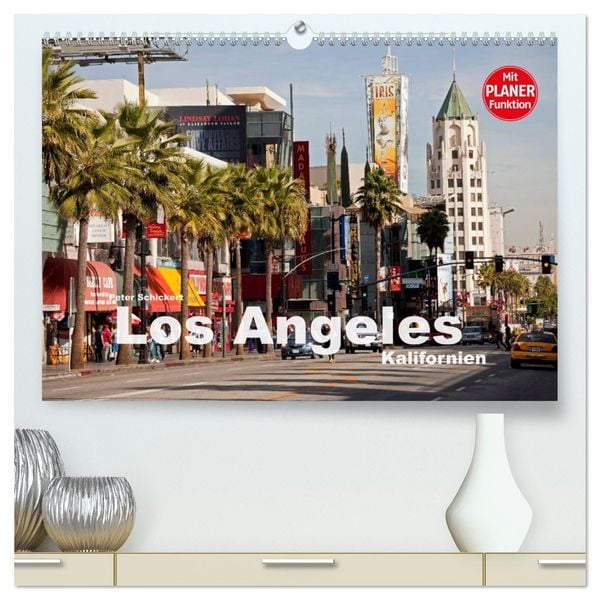 Produktbild: Los Angeles - Kalifornien (hochwertiger Premium Wandkalender 2026 DIN A2 quer), Kunstdruck in Hochglanz