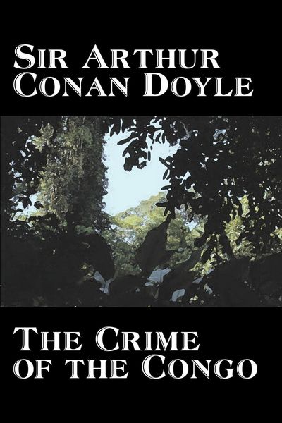 Produktbild: The Crime of the Congo by Arthur Conan Doyle, History, Africa