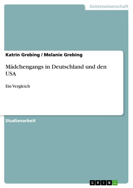 Produktbild: M&auml;dchengangs in Deutschland und den USA