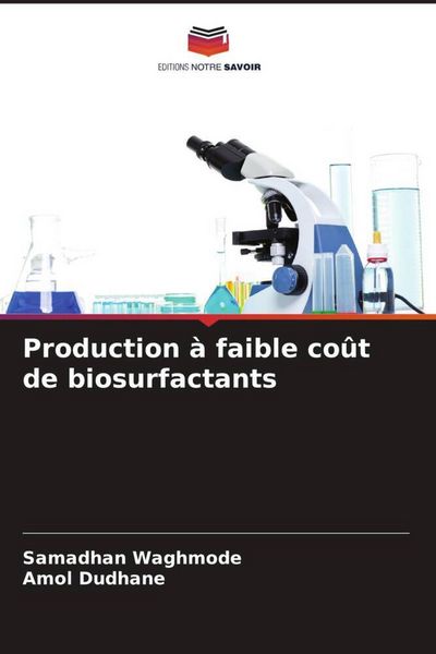 Produktbild: Production &agrave; faible co&ucirc;t de biosurfactants