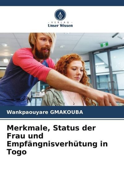 Produktbild: Merkmale, Status der Frau und Empf&auml;ngnisverh&uuml;tung in Togo