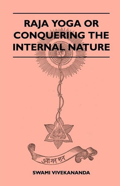 Produktbild: Raja Yoga or Conquering the Internal Nature