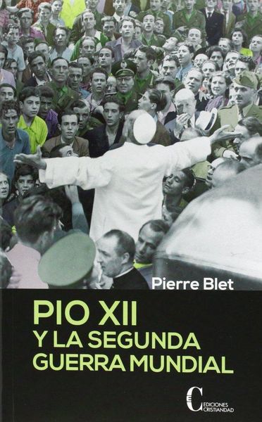 Produktbild: Pio XII y la Segunda Guerra Mundial