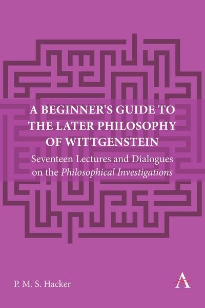 Produktbild: A Beginner's Guide to the Later Philosophy of Wittgenstein