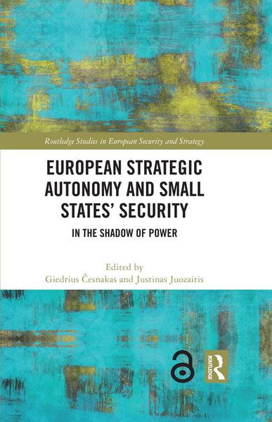 Produktbild: European Strategic Autonomy and Small States' Security