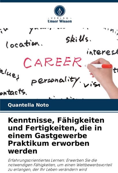 Produktbild: Kenntnisse, F&auml;higkeiten und Fertigkeiten, die in einem Gastgewerbe Praktikum erworben werden