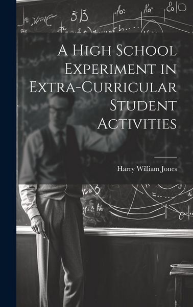 Produktbild: A High School Experiment in Extra-curricular Student Activities