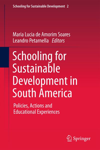 Produktbild: Schooling for Sustainable Development in South America
