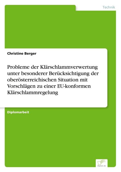 Produktbild: Probleme der Kl&auml;rschlammverwertung unter besonderer Ber&uuml;cksichtigung der ober&ouml;st