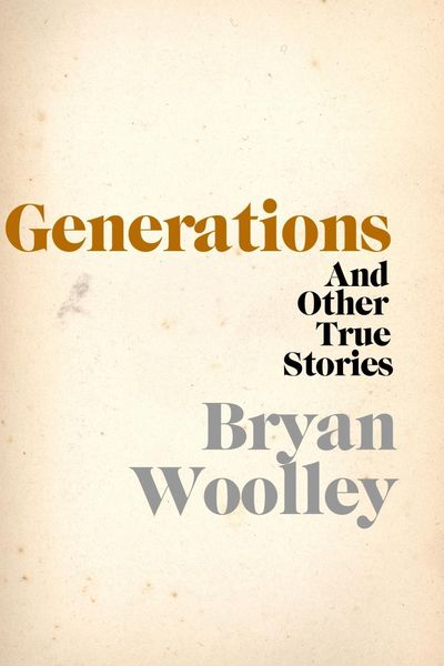 Produktbild: Generations and Other True Stories