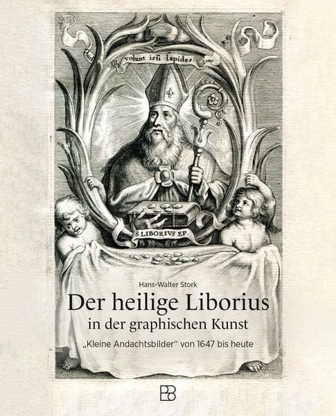 Produktbild: Der heilige Liborius in der grafischen Kunst