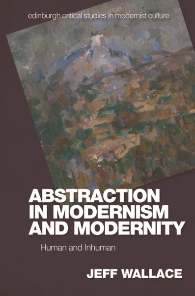 Produktbild: Abstraction in Modernism and Modernity