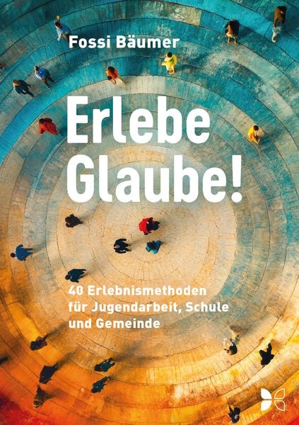 Produktbild: Erlebe Glaube!
