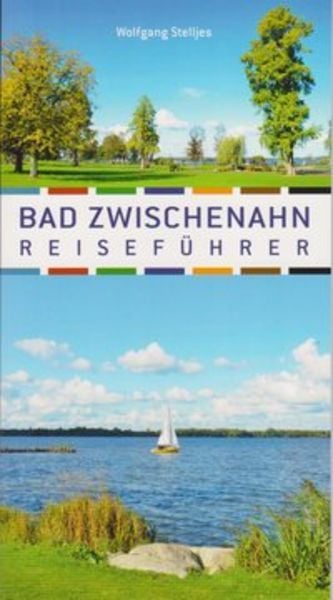 Bad Zwischenahn, Paperback von Wolfgang Stelljes, Isensee, Florian, GmbH, 9783730816790
