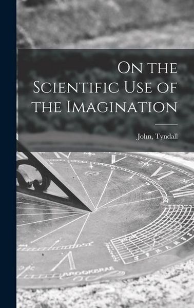 Produktbild: On the Scientific Use of the Imagination