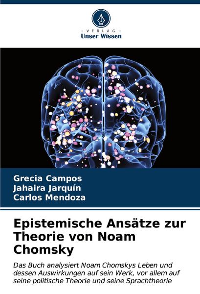 Produktbild: Epistemische Ans&auml;tze zur Theorie von Noam Chomsky