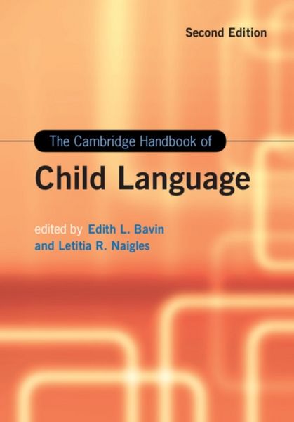 Produktbild: The Cambridge Handbook of Child Language