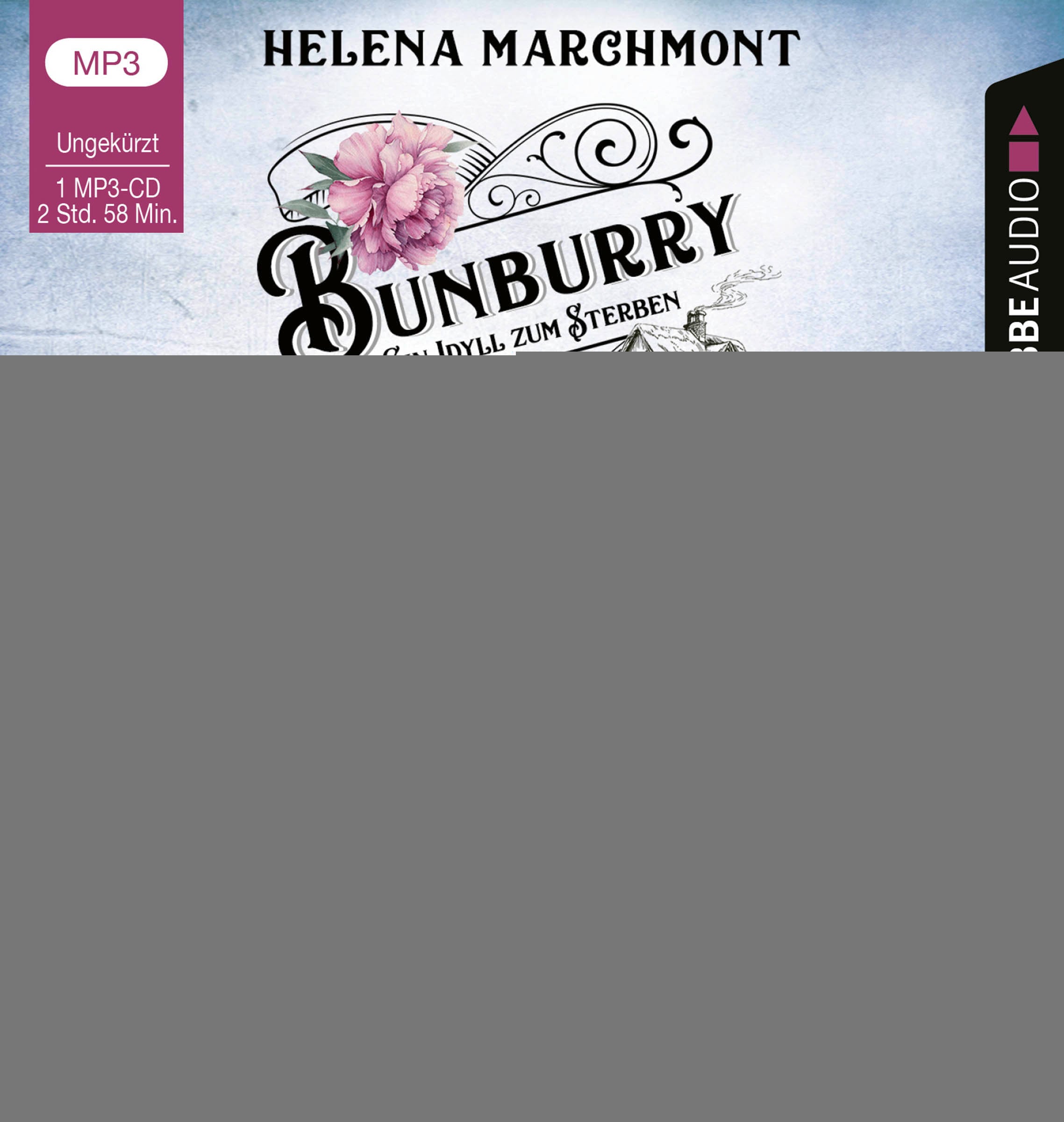 Bunburry - Tod eines Charmeurs - Helena Marchmont, CD, 9783785780275