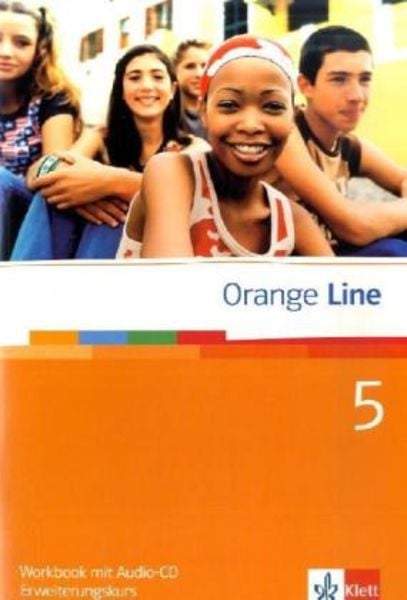 Orange Line 5. Workbook mit Audio-CD