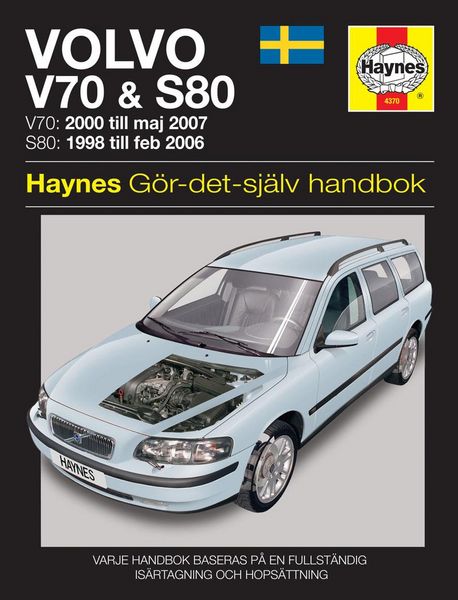 Produktbild: Volvo V70 and S80 (1998 - 2007) Haynes Repair Manual (svenske utgava)