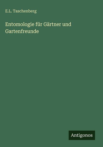 Produktbild: Entomologie f&uuml;r G&auml;rtner und Gartenfreunde
