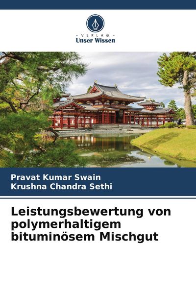 Produktbild: Leistungsbewertung von polymerhaltigem bitumin&ouml;sem Mischgut