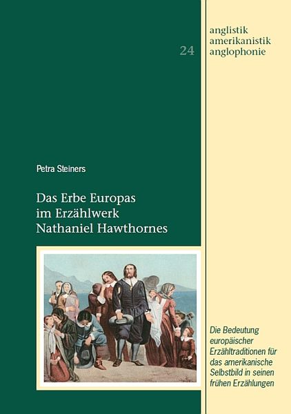 Produktbild: Das Erbe Europas im Erz&auml;hlwerk Nathaniel Hawthornes