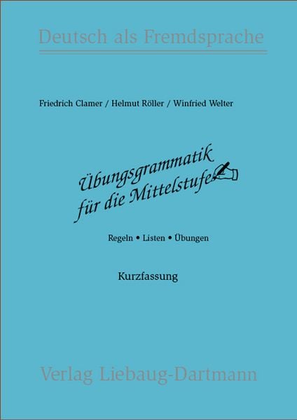 Produktbild: &Uuml;bungsgrammatik f&uuml;r die Mittelstufe. Arbeitsbuch