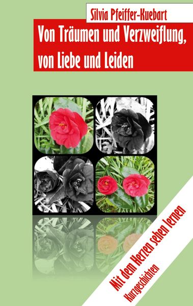 Produktbild: Von Tr&auml;umen und Verzweiflung, von Liebe und Leiden