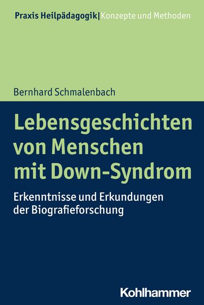 Produktbild: Lebensgeschichten von Menschen mit Down-Syndrom